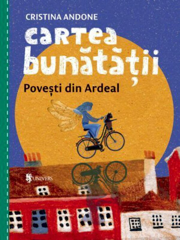 Cartea bunătății, povești din Ardeal