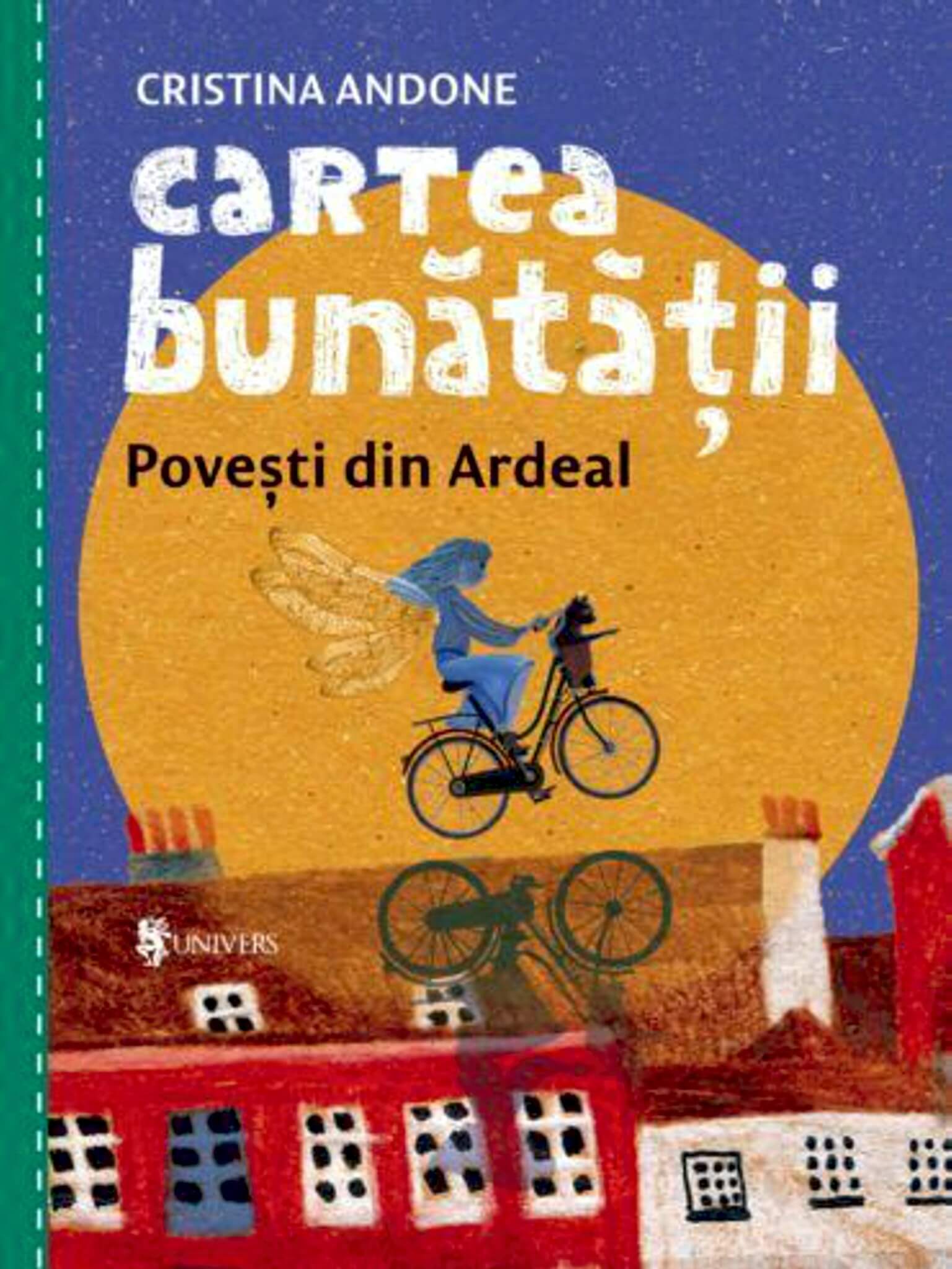 Cartea bunătății, povești din Ardeal